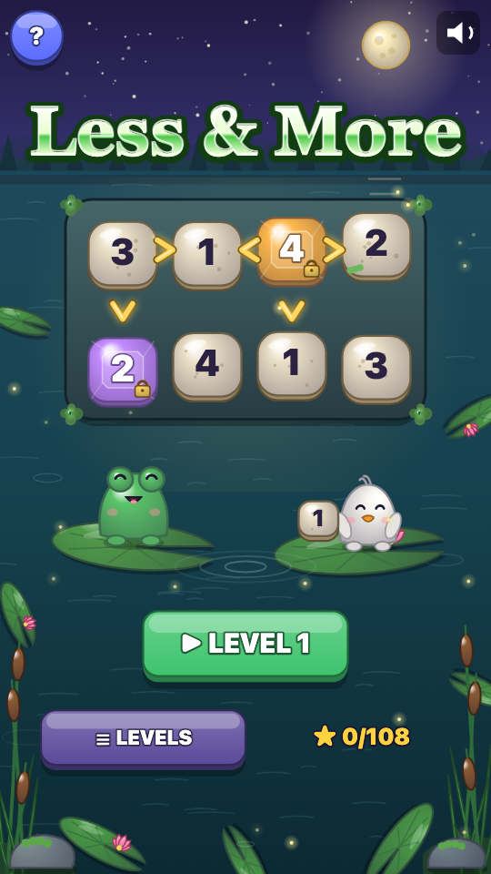 Less & More: Choose a level